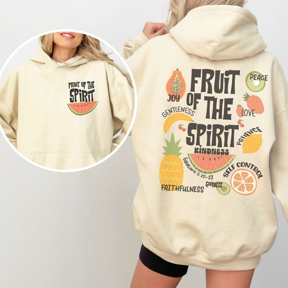 Fruits of The Spirit Religious Graphic Sweatshirt Fruits of The Spirit Religious Graphic Sweatshirt