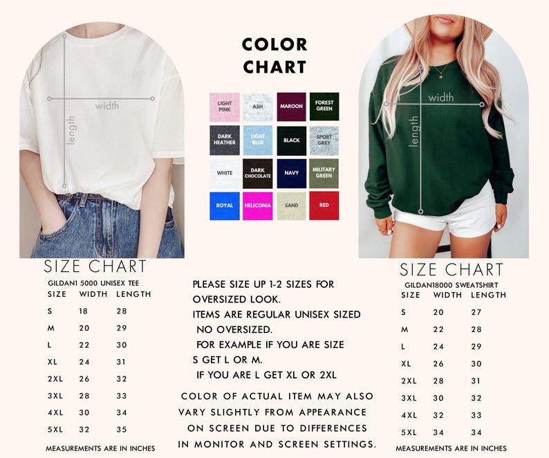 May include: Size chart for Gildan 5000 unisex tee and Gildan 18000 sweatshirt. The chart shows the width and length measurements in inches for sizes S through 5XL. The chart also includes a color chart with various colors for the tees and sweatshirts.