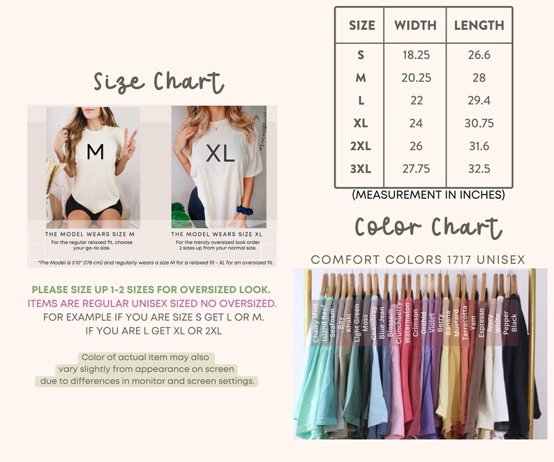 May include: Size chart for unisex t-shirts with measurements in inches. The chart shows the width and length of the shirts in sizes S, M, L, XL, 2XL, and 3XL. A color chart shows 17 different colors of t-shirts. The text "Comfort Colors 1717 Unisex" is visible.
