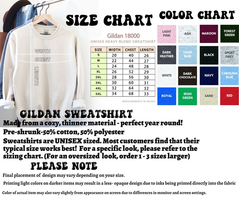 May include: Size chart and color chart for Gildan 18000 unisex heavy blend sweatshirts. The chart shows sizes from S to 5XL with corresponding width, chest, and length measurements in inches. The color chart shows 16 different colors, including light pink, ash, maroon, forest green, dark heather, light blue, black, sport grey, white, dark chocolate, navy, Carolina blue, royal, Irish green, sand, and red.