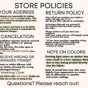 May include: Store policies for online orders.  The text includes information about address changes, order cancellations, returns, and color variations.  The text reads "Store Policies", "Your Address", "Return Policy", "Cancellation", "Receive Wrong or Damaged Item(s)?, "Note on Colors", and "Questions? Please reach out!"