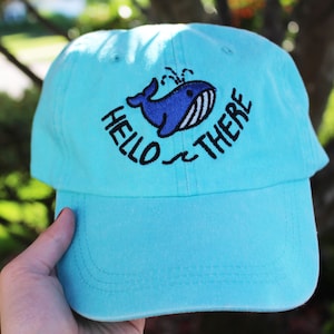 Whale Hello There Hat | Blue Dad Cap | Whale Embroidered Baseball Cap | Ocean Fish | Wildlife Lover Gift | Whale Pun | Fishing | Whale Hat