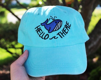 Whale Hello There Hat | Blue Dad Cap | Whale Embroidered Baseball Cap | Ocean Fish | Wildlife Lover Gift | Whale Pun | Fishing | Whale Hat
