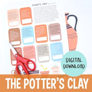 May include: A printed sheet with colorful rectangular cards, text, and a drawing of a vase. A pair of red scissors rests on the sheet. The text "DIGITAL DOWNLOAD" is in a blue circle. The title "THE POTTER'S CLAY" is at the bottom.