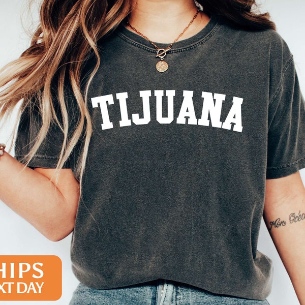 Tijuana Shirt | Tijuana Mexico long sleeves | Tijuana Home Shirt | Tijuana Pride Shirt | Gifts from Tijuana | Tijuana love | 6815x