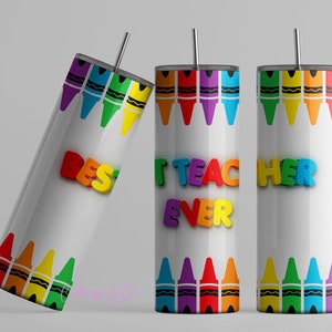 Sublimation Crayon Bester Lehrer aller Zeiten Tumbler Wrap png Lehrer Sublimation Tumbler Design Lehrer Anerkennung Geschenke Crayon png School File