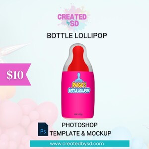 Candy Party Favor | Bottle lollipop Template and Mockup | Editable Template Photoshop | Party Favor Template | Personalized Lollipop