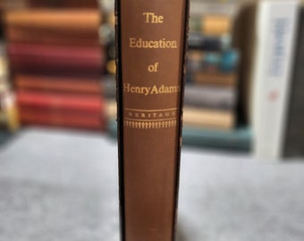 1942 The Education of Henry Adams, An Autobiography,  The Heritage Press