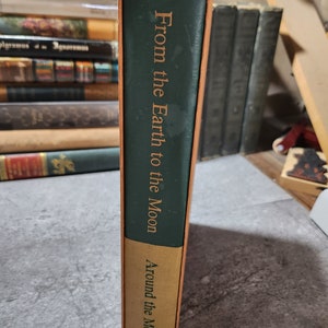 From the Earth to the Moon/Around the Moon by Jules Verne ~ The Heritage Press