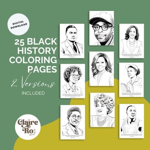 25 Black History Coloring Pages | 2 Versions Included | Black History Coloring Pages with Quotes | Black History Leaders Coloring Pages