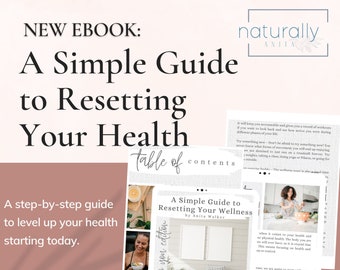 A Simple Guide to Resetting Your Health l eBook l Instant PDF Download