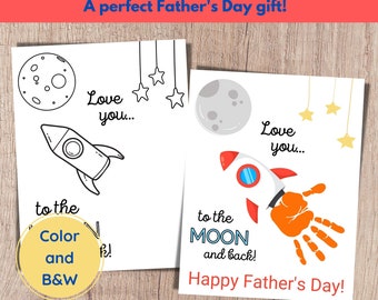 I Love You to the Moon and Back Happy Fathers Day, Handprint Printable, Fathers Day Handprint Craft, Handprint Art, Handprint Fathers Day
