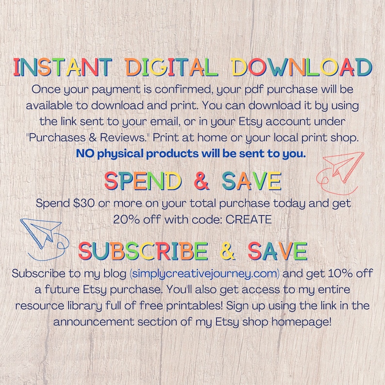 May include: A digital download graphic with text that says "Instant Digital Download" and "Spend & Save" with a 20% off code. The graphic also says "Subscribe & Save" with a link to a blog.
