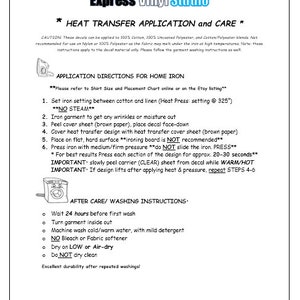 May include: Instructions for applying heat transfer vinyl to fabric using a home iron. The instructions include setting the iron temperature, pressing time, and after-care instructions. The image includes a diagram of an iron and a washing machine.