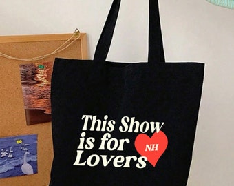 Este espectáculo es para enamorados tote bag NH