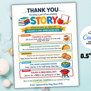 May include: A colorful flyer for Teacher and Staff Appreciation Week, featuring the text "THANK YOU" and "STORY". The flyer includes a schedule of events with illustrations of coffee, tacos, cookies, salad, and a BBQ grill. The flyer is 8.5" x 11".