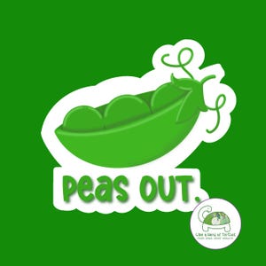 Peas in a Pod Sticker - Peas Out - Peace Out - Water Bottle Sticker - Laptop Decal