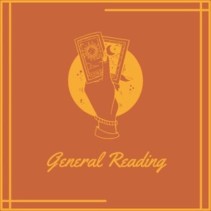General Reading | General Tarot Reading | 24-48 hour Reading | Tarot Reading | Same Day Tarot Reading