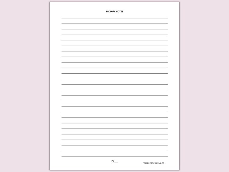 May include: A blank lined sheet of paper with the title "Lecture Notes" at the top. The bottom of the page has the text "Firm Press Printables".