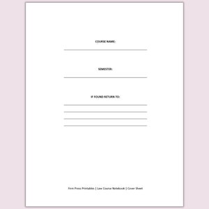 May include: A blank white cover sheet for a law course notebook. The sheet has lines for the course name, semester, and where to return the notebook if found.