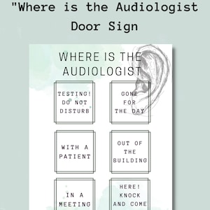 Where is the Audiologist Office Door Sign | Audio Booth | Office Decor | Door Poster | ENT | Watercolor