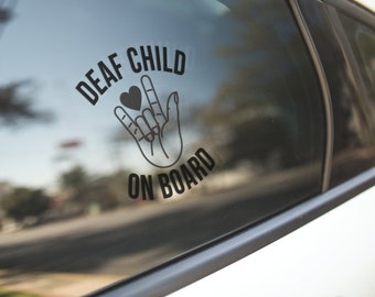 Deaf Child on Board ASL Car Decal | Hearing Loss | Deaf | Hard of Hearing | I Love You Sign | Safety Decal | Medical Alert