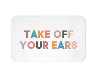 Alfombrilla de baño con recordatorio para audífonos: decoración pastel «Quítate las orejas»