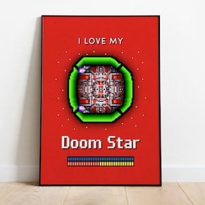 May include: A red poster with the text "I love my Doom Star" in white. A green pixelated image of a spaceship is in the centre of the poster. A progress bar is at the bottom of the poster.
