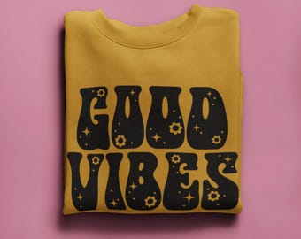 Good Vibes SVG PNG File Digital Download