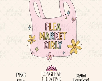 Flea Market Girly PNG File Digital Download