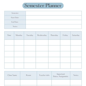 May include: A printable semester planner with sections for semester details, class schedule, and notes. The planner has a light blue background and black text.