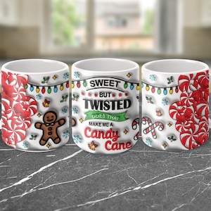 3D Sweet, but twisted  Inflated Christmas Mug Wrap, 11oz and 15oz Mug Sublimation Design, Sarcastic Holiday Puffy Mug Wrap PNG, Digital