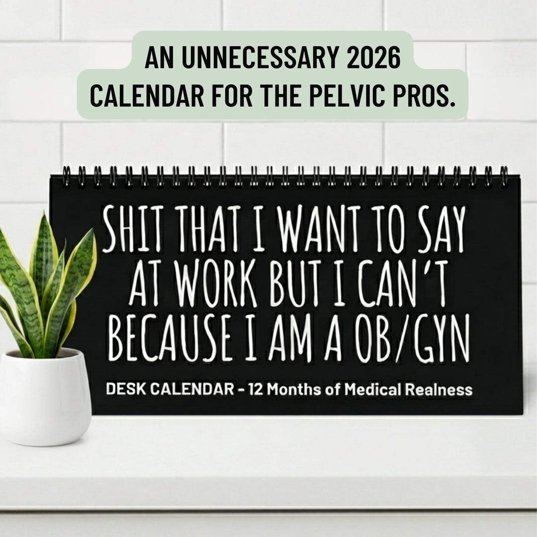 2026 Funny OBGYN Calendar, Sarcastic Gynaecologist Gift, Obstetrician ...