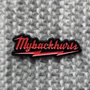 My Back Hurts - MyBackHurts - Metal Enamel Lapel Pin - Funny Parody