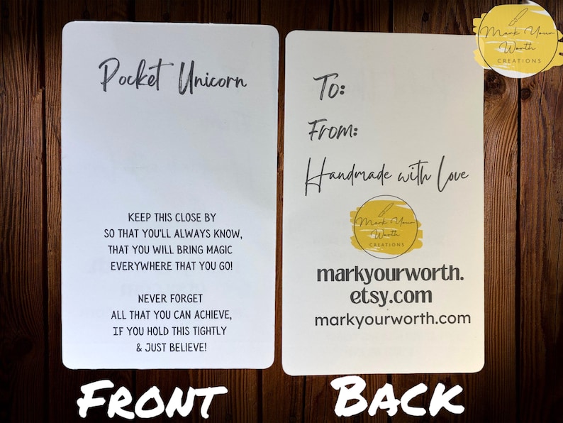 May include: White card with the text "Pocket Unicorn" and a poem about bringing magic. The back of the card has the text "To:" and "From:" and the words "Handmade with love". The card also has the text "markyourworth.etsy.com" and "markyourworth.com".
