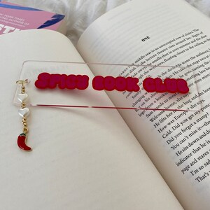 Bookmark, acrylic bookmark, spicy book club bookmark, book mark, book merch image 4