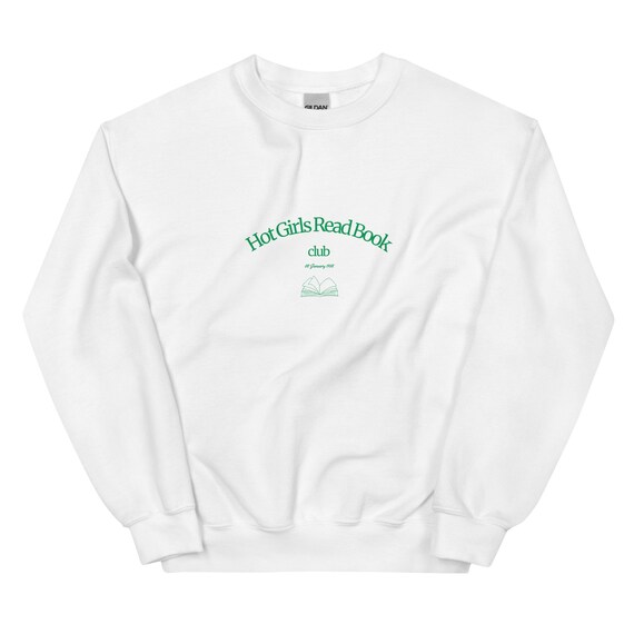 Hot Girl Read Book Club Sweatshirt, bookish sweatshirt, book merch, book jumper