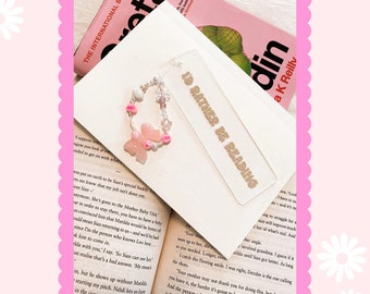 Bookmark, acrylic bookmark, I’d rather be reading bookmark, book mark, book merch