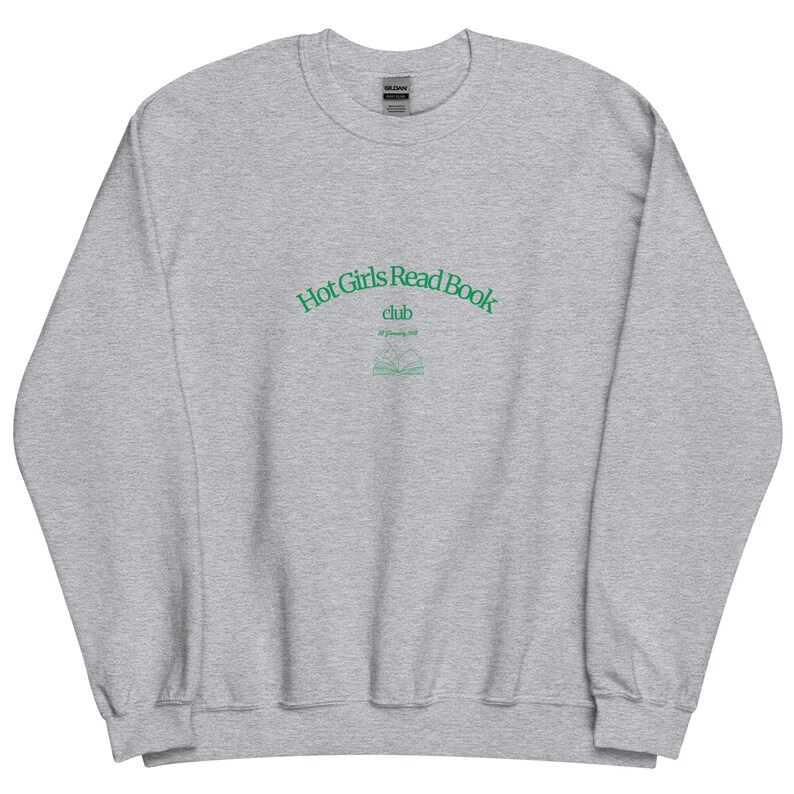 Hot Girl Read Book Club Sweatshirt