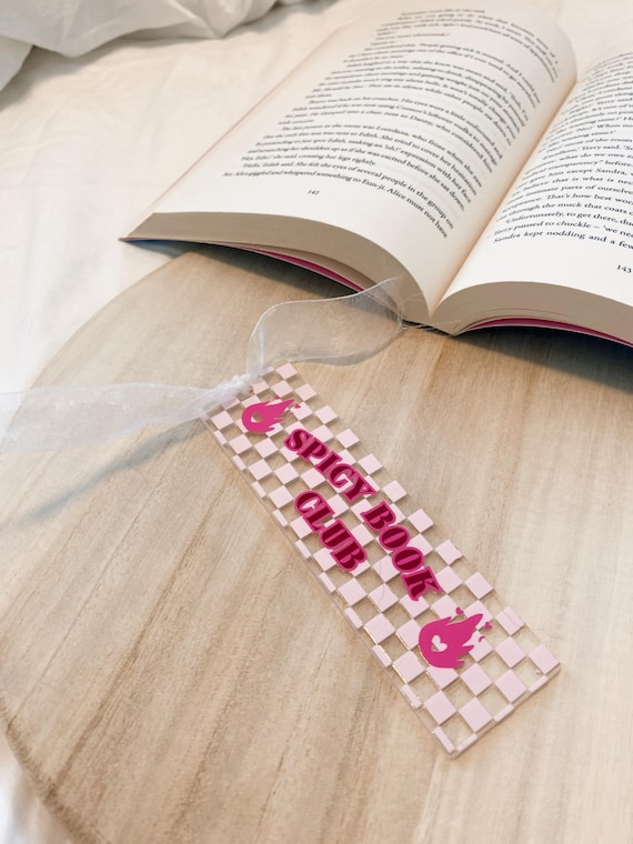 Spicy book club acrylic Bookmark, spicy bookmark, acrylic bookmark, spicy book club, romance reader, smut reader, spicy book merch