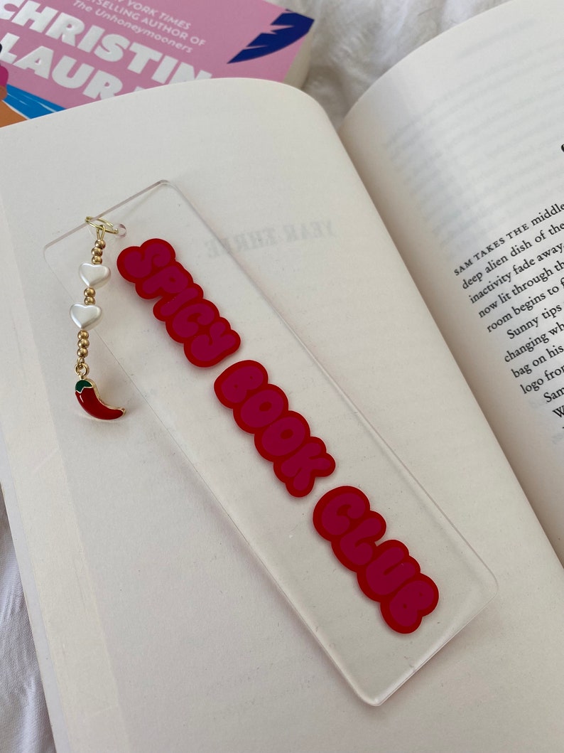 Bookmark, acrylic bookmark, spicy book club bookmark, book mark, book merch image 5