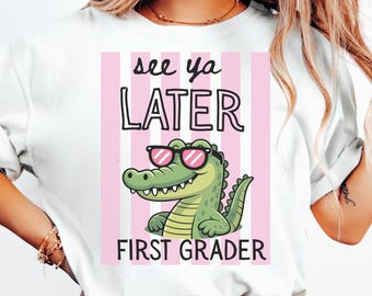 Custom Grade Last Day of School Teacher Shirt Comfort Colors, Later Alligator Teacher Team Group Tees