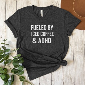 ADHD Shirt Unisex, Funny adhd Shirt, adhd Gift, adhd Awareness, Adult adhd, adhd Shirt Women, adhd Shirt Men
