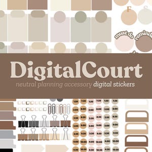 May include: A digital sticker set with neutral colors, featuring various shapes, sizes, and designs. The set includes labels, dividers, clips, and time blocks. The text "DigitalCourt" and "neutral planning accessory digital stickers" is displayed at the top of the image.