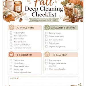 May include: A Fall Deep Cleaning Checklist featuring four sections: Whole Home, Declutter & Organize, Freshen Up, and Fall Prep. The document includes illustrations of pumpkins, a mug, a candle, and autumn leaves, with a notes section at the bottom.