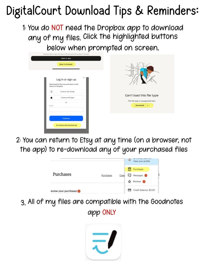 Peut inclure: Conseils et rappels pour le t&eacute;l&eacute;chargement de DigitalCourt&nbsp;: Vous n&rsquo;avez PAS besoin de l&rsquo;application Dropbox pour t&eacute;l&eacute;charger l&rsquo;un de mes fichiers. Cliquez sur les boutons mis en &eacute;vidence ci-dessous lorsque vous y &ecirc;tes invit&eacute; &agrave; l&rsquo;&eacute;cran. Vous pouvez retourner sur Etsy &agrave; tout moment (sur un navigateur, pas sur l&rsquo;application) pour t&eacute;l&eacute;charger &agrave; nouveau l&rsquo;un de vos fichiers achet&eacute;s. Tous mes fichiers sont compatibles avec l&rsquo;application Goodnotes UNIQUEMENT.