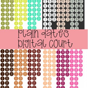 May include: A collection of circular digital date stickers in various colours, including green, teal, black, brown, peach, and pink. Each sticker features a number from 1 to 31. A pink horizontal banner across the centre displays the text Plain dates digital court.
