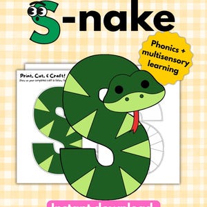 May include: A printable craft activity titled BUILD YOUR OWN S-nake featuring a green snake shaped like the letter S with light green stripes, a red tongue, and a yellow starburst label that reads Phonics + multisensory learning.