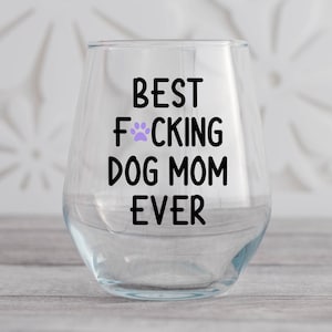 Best Dog Mom Ever, Dog Lover Gift, Dog Mom Gifts, Dog Mothers Day Gift, Fur Mama Gift, Funny Dog Mom Gift, Best Friend Gift, Christmas Gift