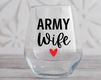 Army Wife Stemless Wine Glass, Because Deployment, Military Wife, Army Wife, Air Force Wife